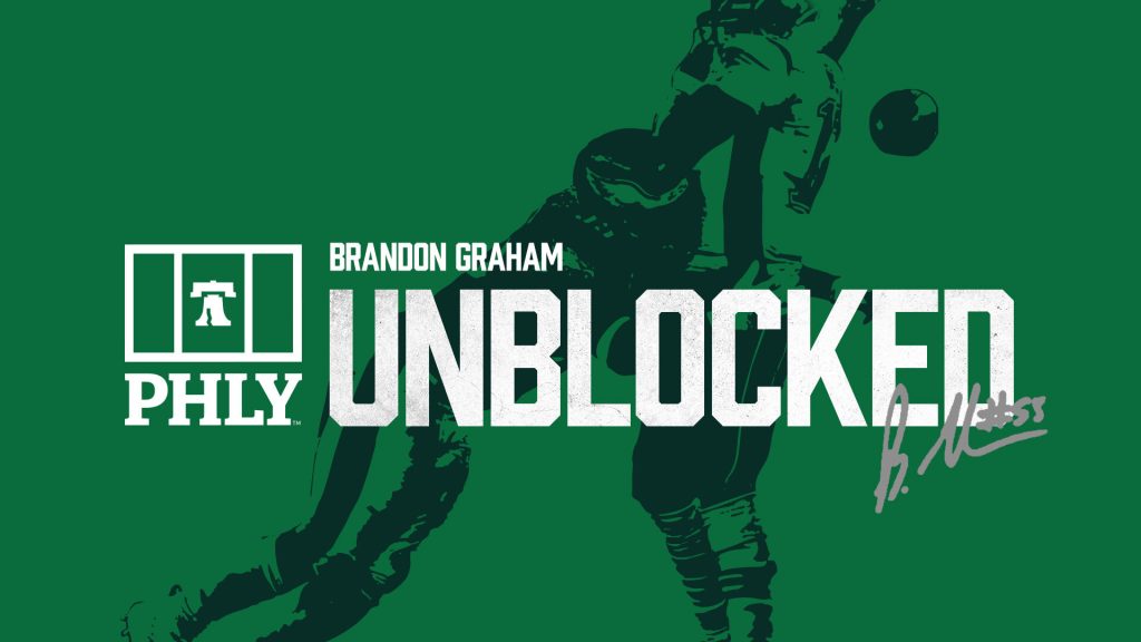 PHLY Bolsters Eagles Coverage with Brandon Graham, Exciting Mics and New Shows