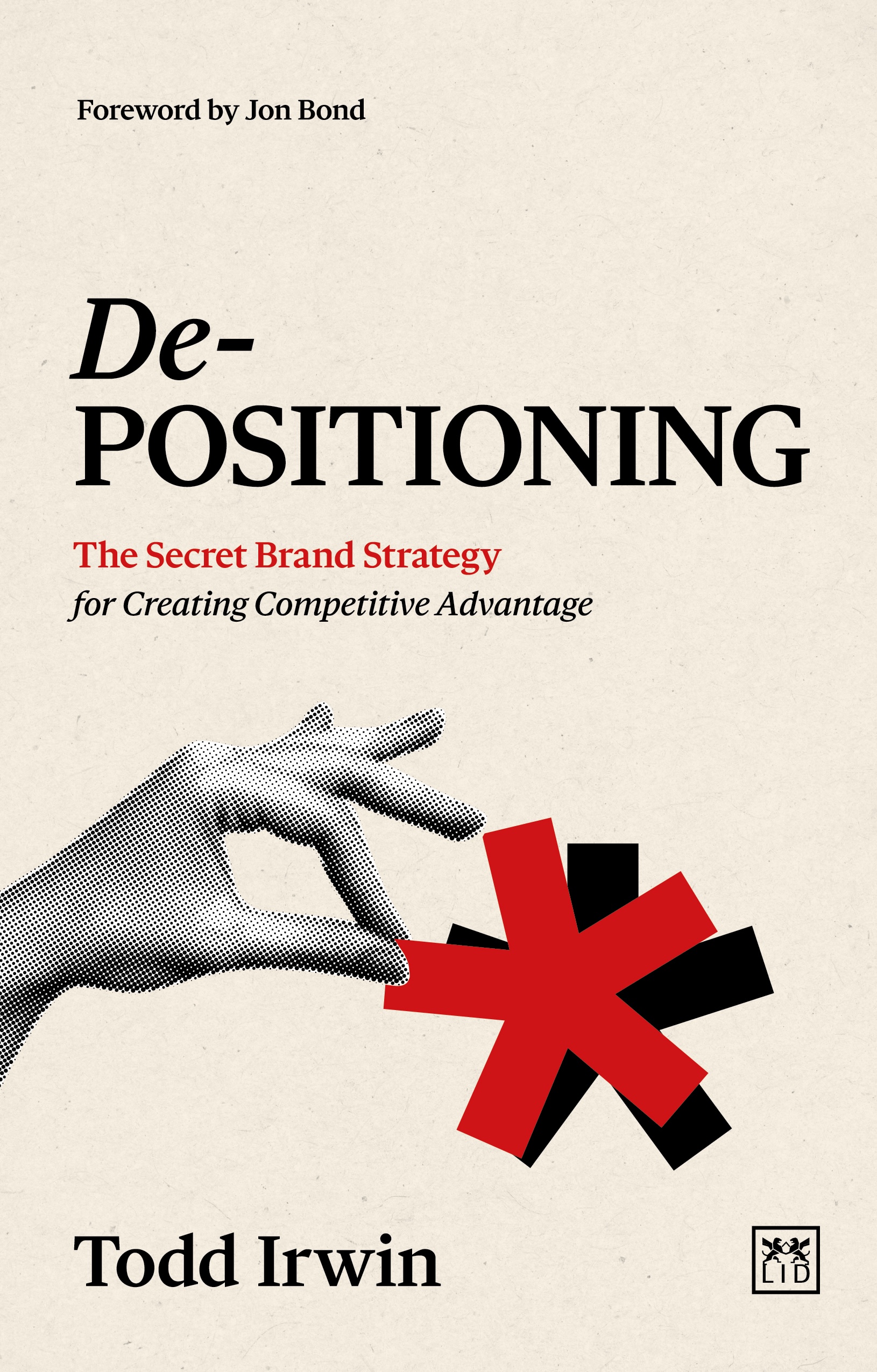 New Book Reveals the Hidden Strategy Behind the World’s Smartest Brands