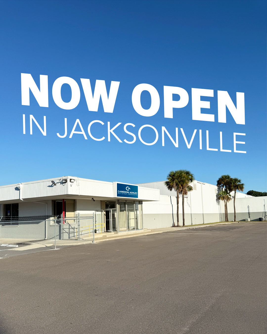Cameron Ashley Expands Florida Presence With New Jacksonville Distribution Center